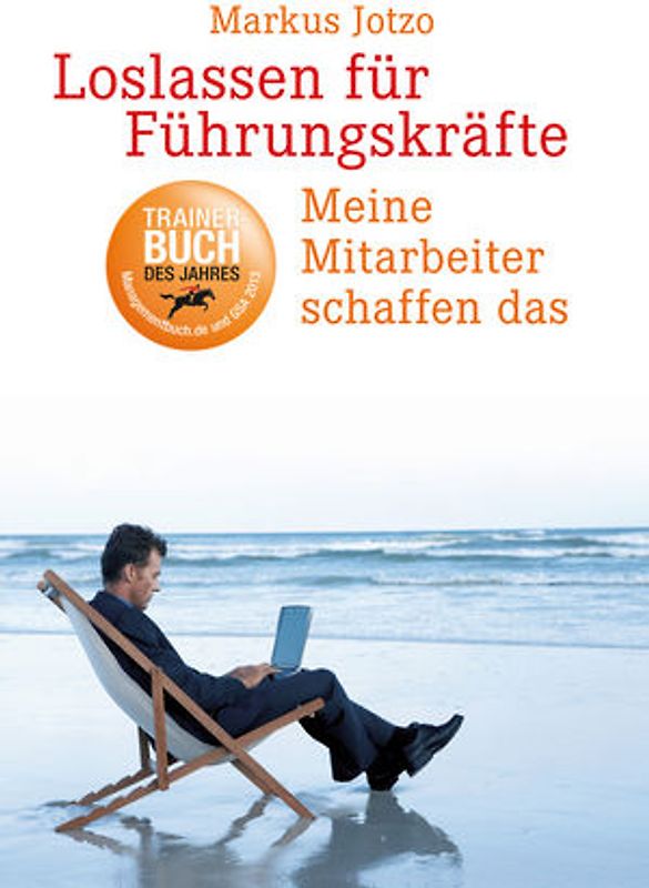 Loslassen für Führungskräfte