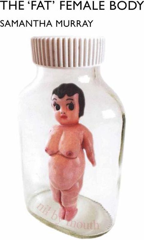 The 'Fat' Female Body