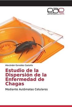 Estudio de la Dispersión de la Enfermedad de Chagas