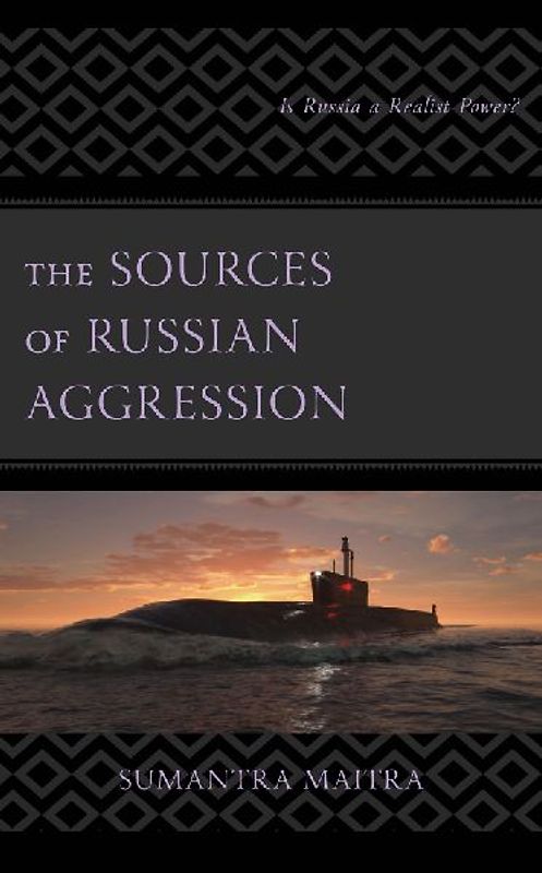 Sources of Russian Aggression