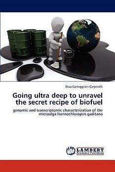 Going ultra deep to unravel the secret recipe of biofuel