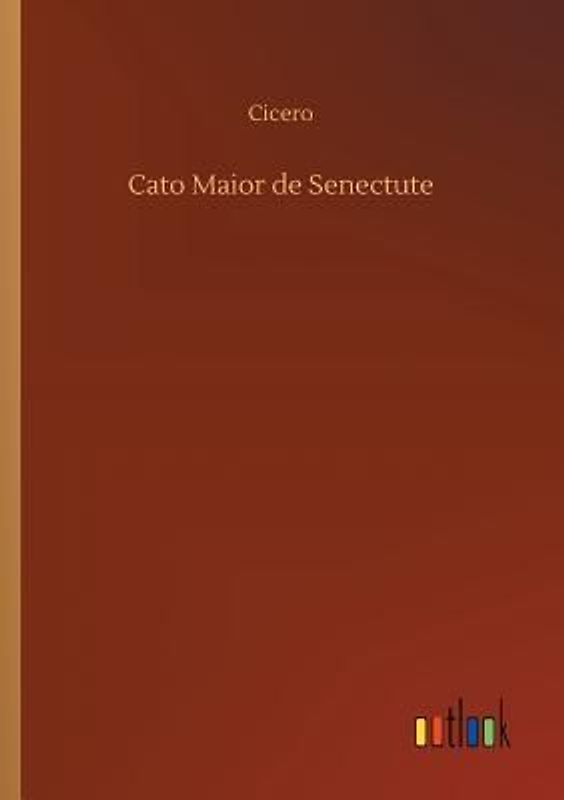 Cato Maior de Senectute