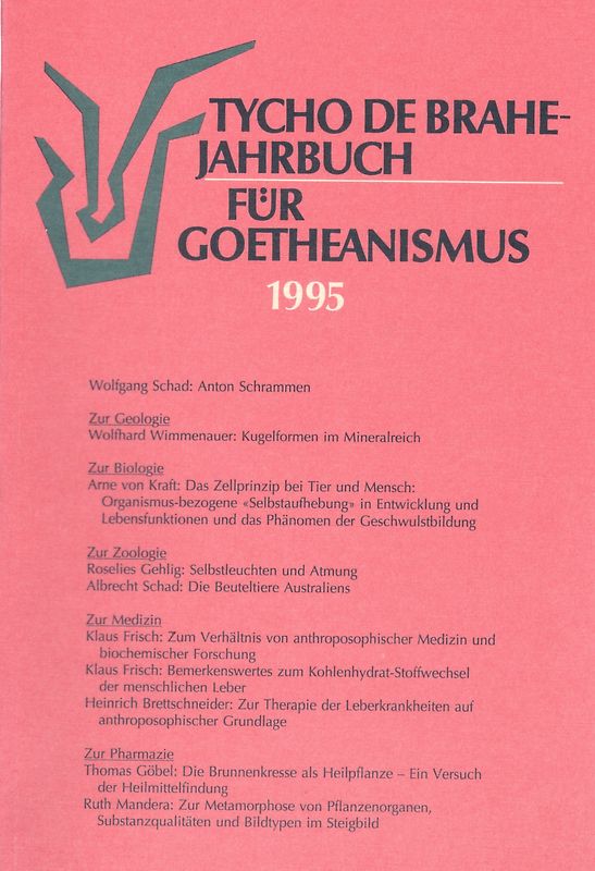 Tycho de Brahe-Jahrbuch für Goetheanismus / Tycho de Brahe-Jahrbuch für Goetheanismus