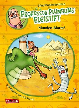 Professor Plumbums Bleistift 1: Mumien-Alarm!