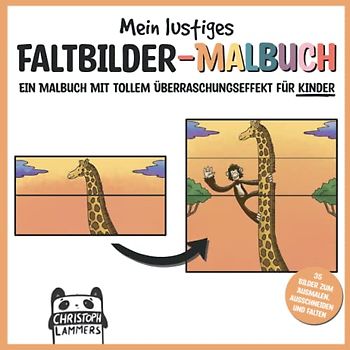 Mein lustiges Faltbilder-Malbuch: Ein Malbuch mit tollem Überraschungseffekt für Kinder ab 4 Jahren (Faltbilder-Malbücher)