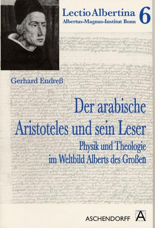 Der arabische Aristoteles und sein Leser