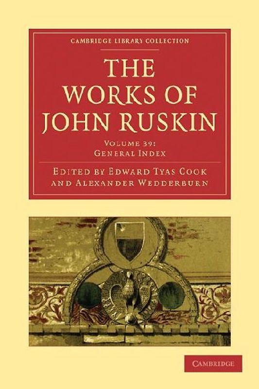 The Works of John Ruskin