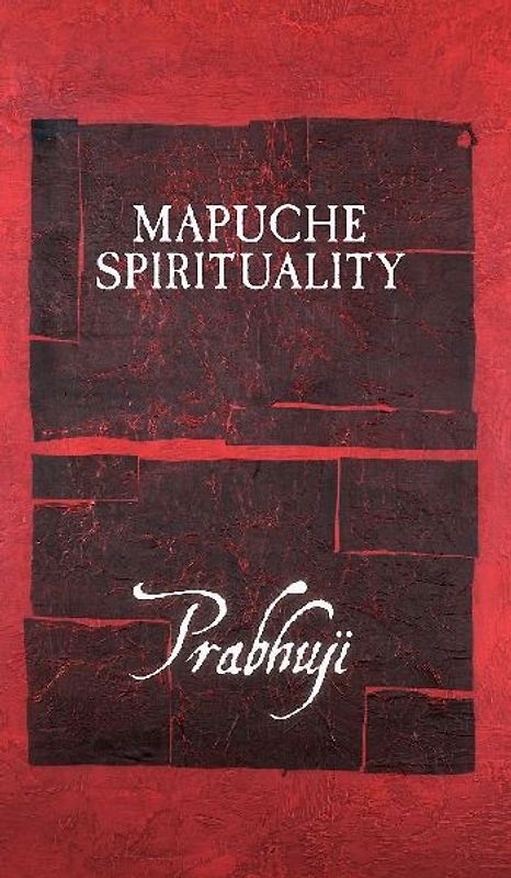 Mapuche Spirituality