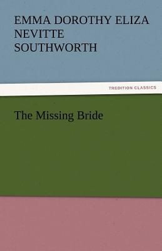 The Missing Bride
