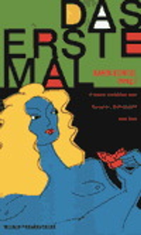 Das erste Mal