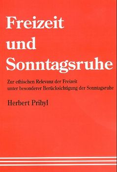 Freizeit und Sonntagsruhe