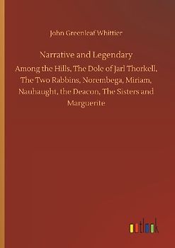 Narrative and Legendary