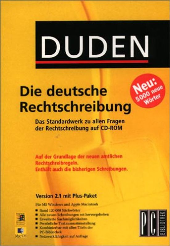 Duden - Die deutsche Rechtschreibung. Das Standardwerk zu allen Fragen der Rechtschreibung