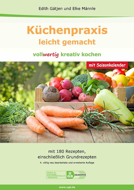Küchenpraxis - leicht gemacht