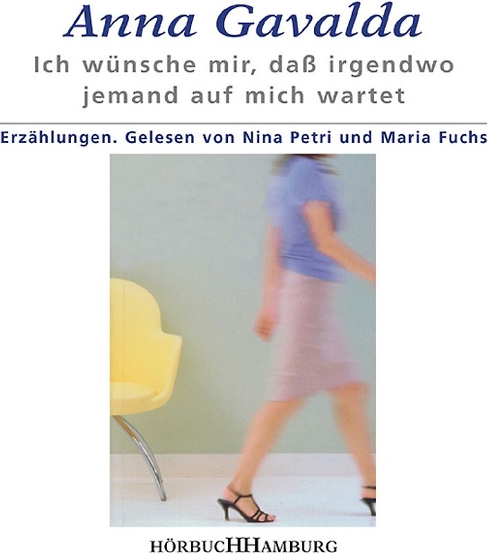 Ich wünsche mir, daß irgendwo jemand auf mich wartet