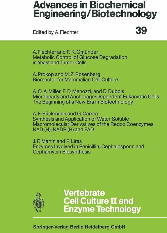 Vertebrate Cell Culture II and Enzyme Technology
