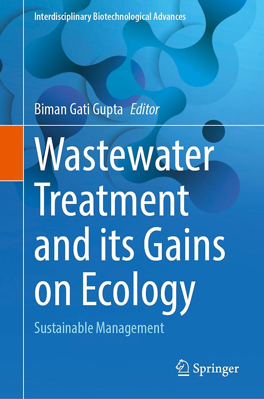 Wastewater Treatment and its Gains on Ecology