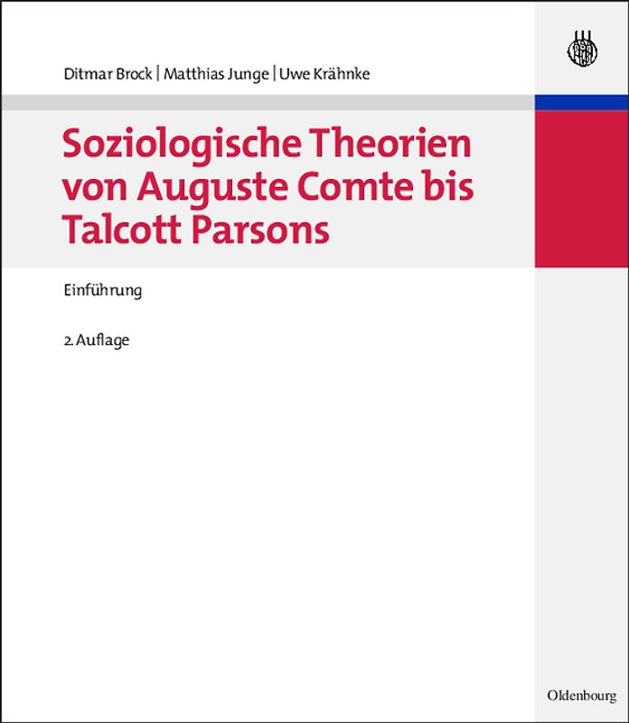 Soziologische Theorien von Auguste Comte bis Talcott Parsons