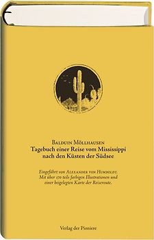 Tagebuch einer Reise vom Mississippi nach den Küsten der Südsee