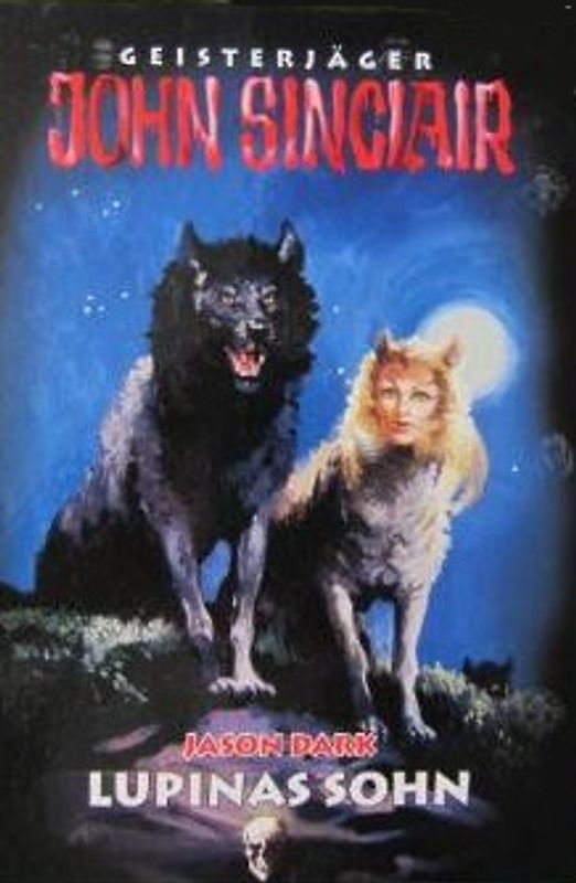 Geisterjäger John Sinclair: Lupinas Sohn - Jason Dark [Gebundene Ausgabe, Weltbild]