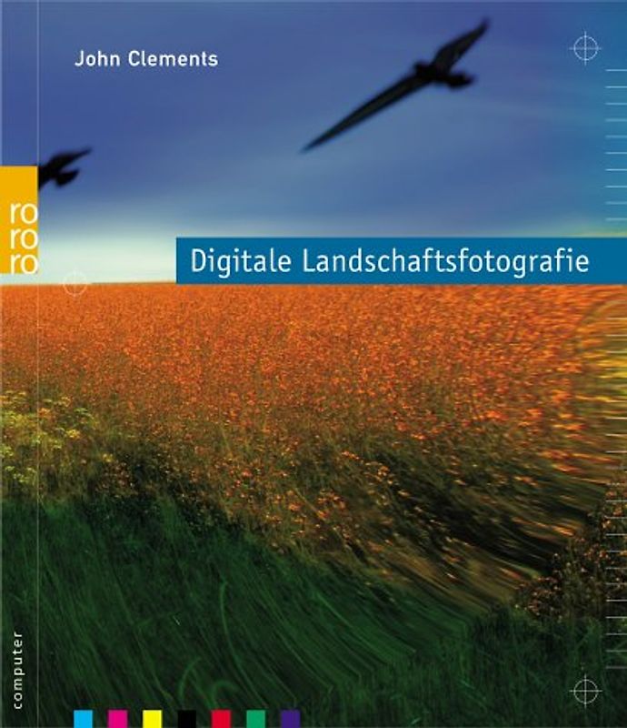 Digitale Landschaftsfotografie