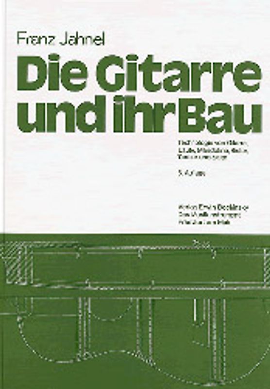 Die Gitarre und ihr Bau