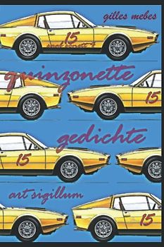 Quinzonette. Gesammelte Gedichte.: Lyrik aus 5 Jahrzehnten.