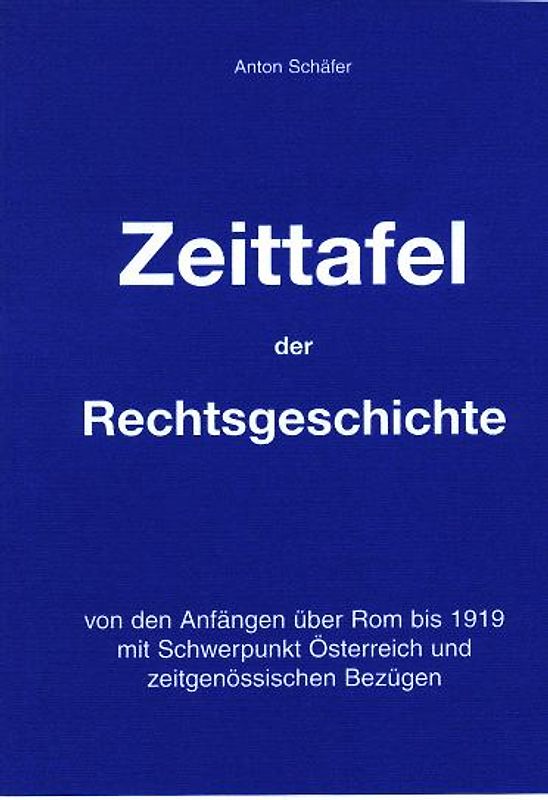 Zeittafel der Rechtsgeschichte