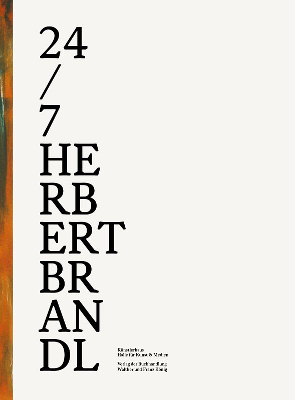 Herbert Brandl. 24/7