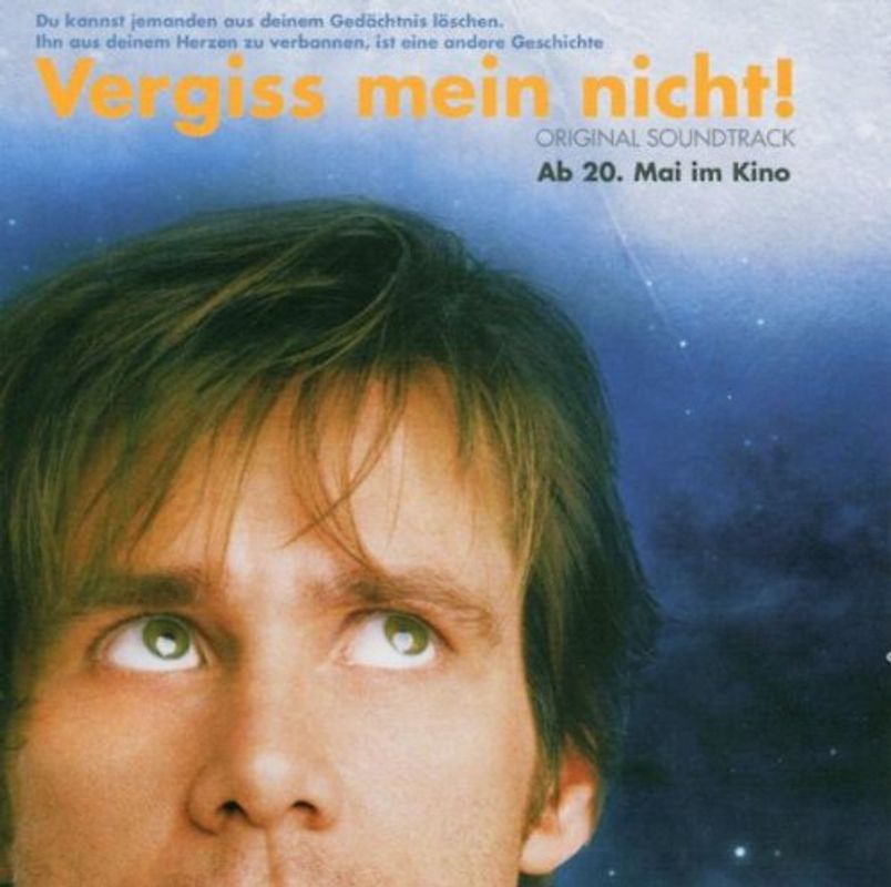Vergiss Mein Nicht / Eternal Sunshine Of The Spotless Mind [Soundtrack]