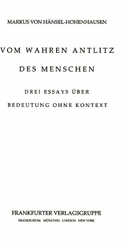 Vom wahren Antlitz des Menschen