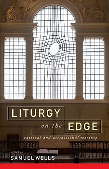 Liturgy on the Edge