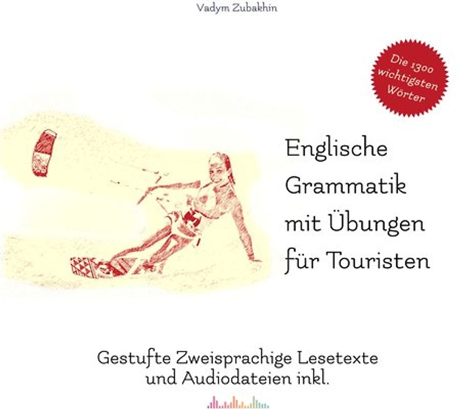 Englische Grammatik mit Übungen für Touristen