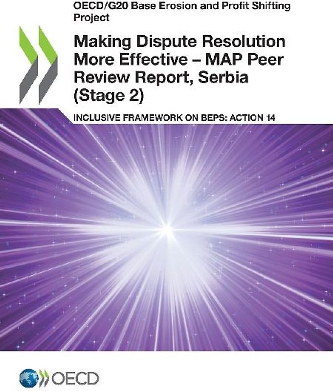 Making Dispute Resolution More Effective - MAP Peer Review Report, Serbia (Stage 2)
