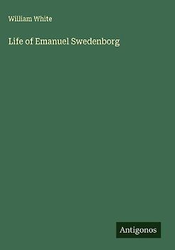 Life of Emanuel Swedenborg