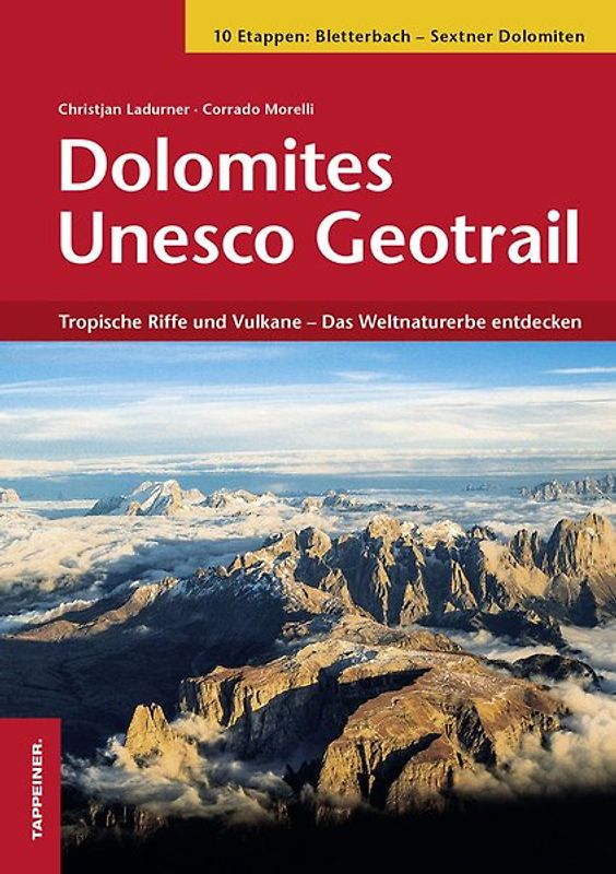 Dolomites UNESCO Geotrail II - Bletterbach – Sextner Dolomiten (Südtirol)