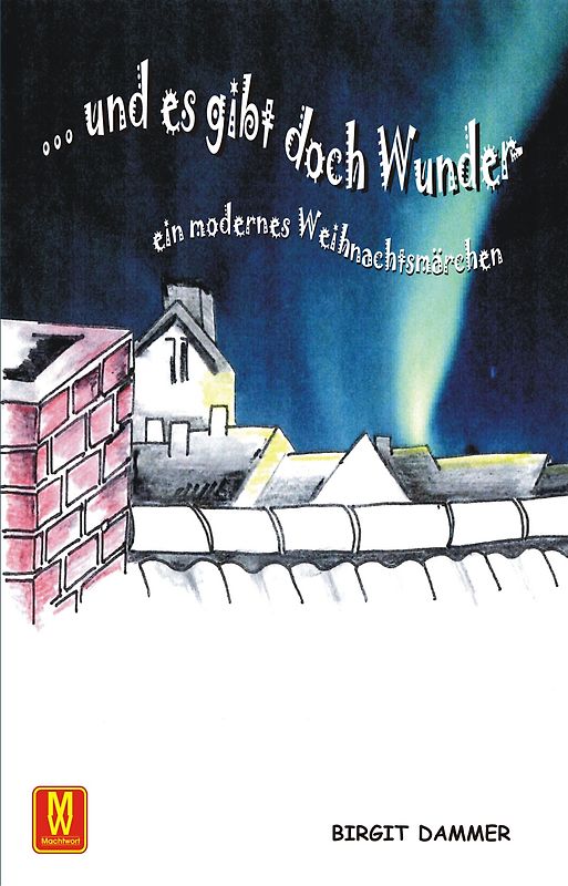 und es gibt doch Wunder