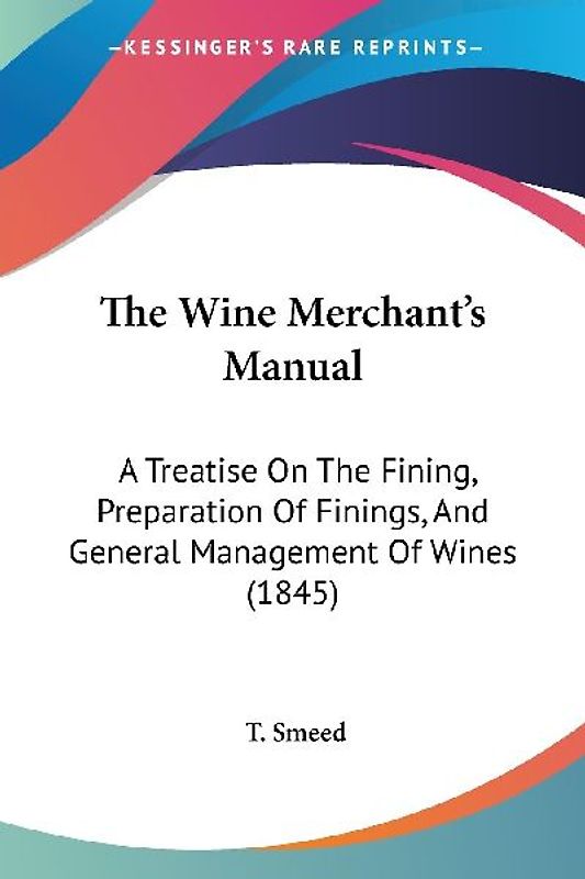 The Wine Merchant's Manual