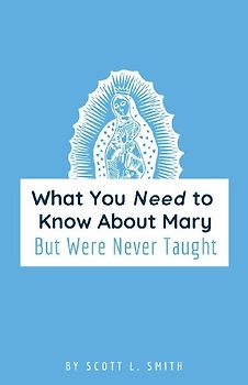 What You Need to Know About Mary