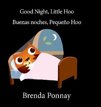 Good Night Little Hoo / Buenas noches, Peque o Hoo