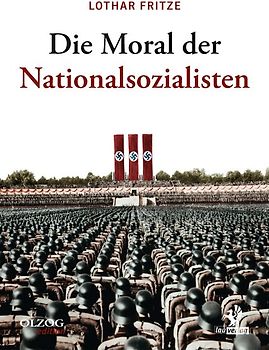 Die Moral der Nationalsozialisten