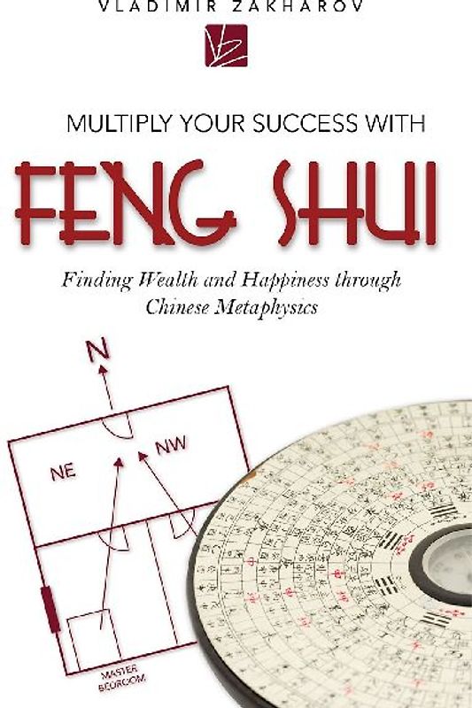 Multiply Your Success With Feng Shui
