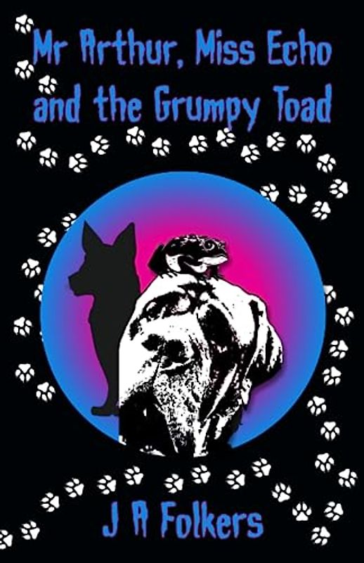 Mr Arthur, Miss Echo and the Grumpy Toad (Mr Arthur and friends, Band 6)