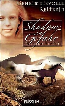 Shadow in Gefahr!