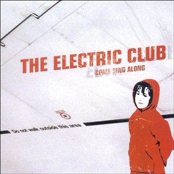 the Electric Club - Come Sing Along