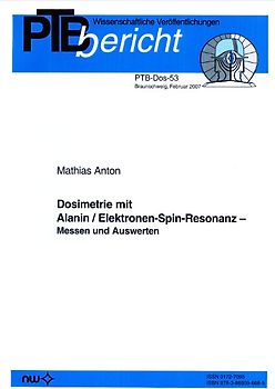 Dosimetrie mit Alanin/Elektronen-Spin-Resonanz