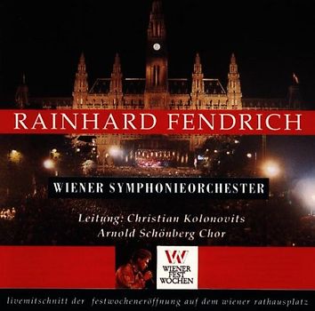 Rainhard Fendrich - Live Mitschnitt der Festwochen