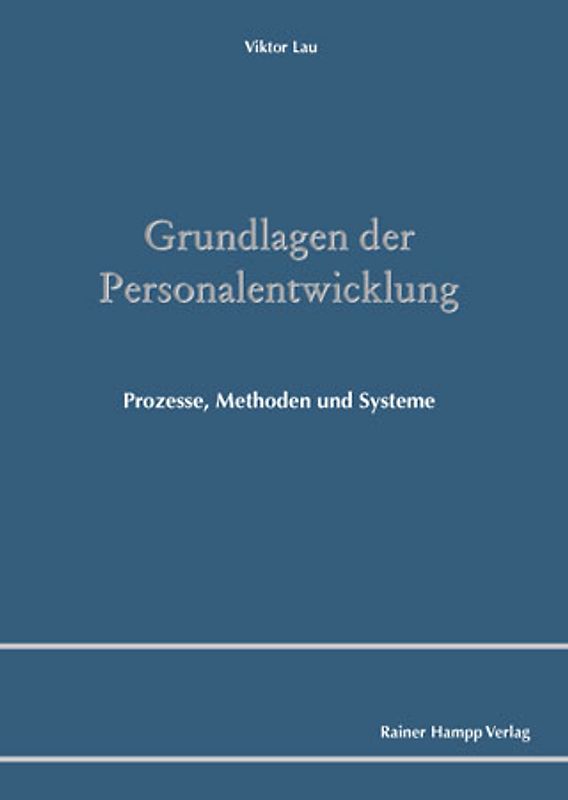 Grundlagen der Personalentwicklung