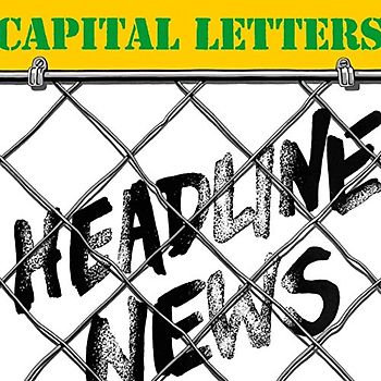 Capital Letters - Headline News