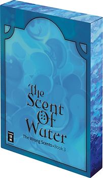 The Scent of Water Limited Editon (The Wrong Scents: Roman 3)
